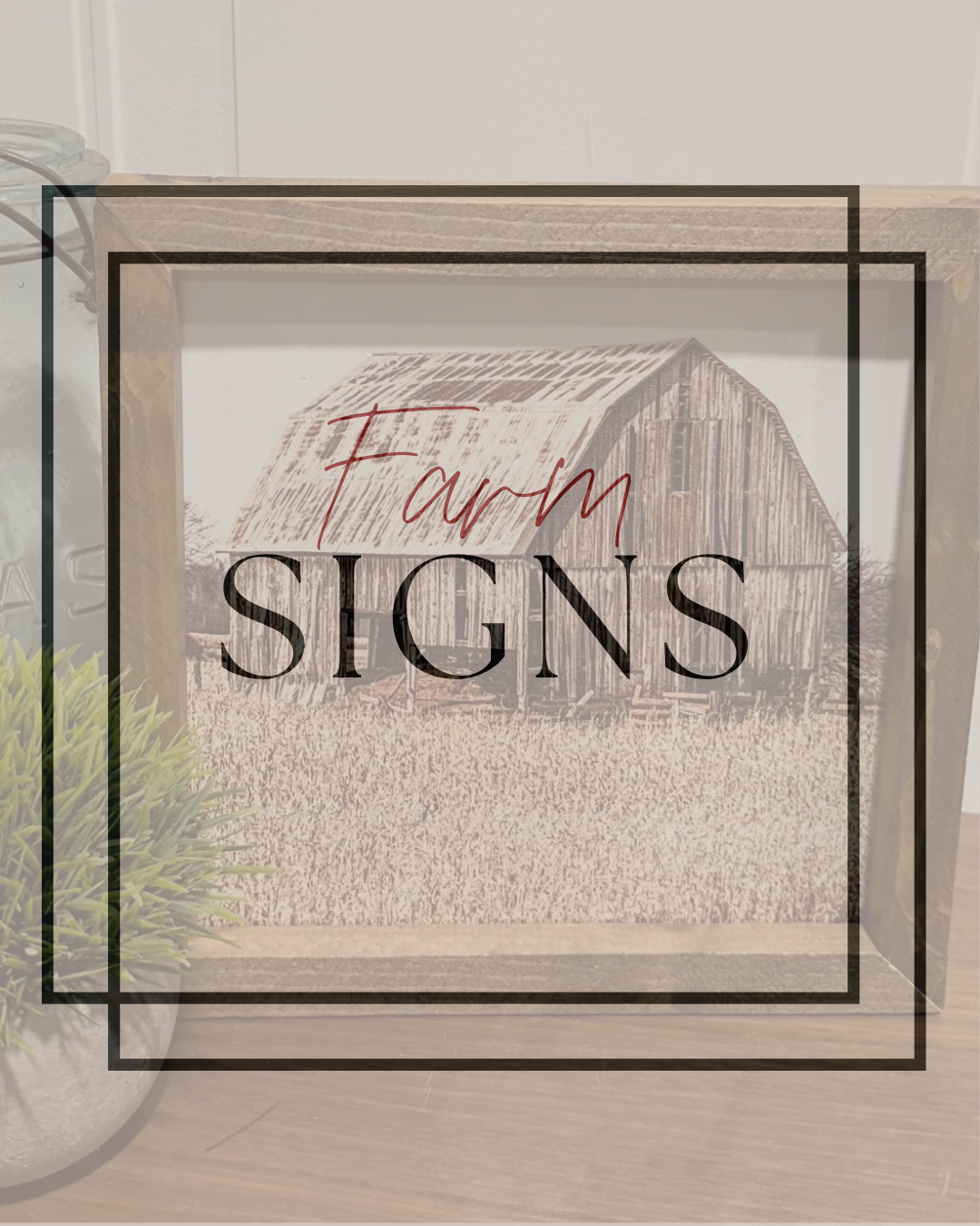 Farm Signs