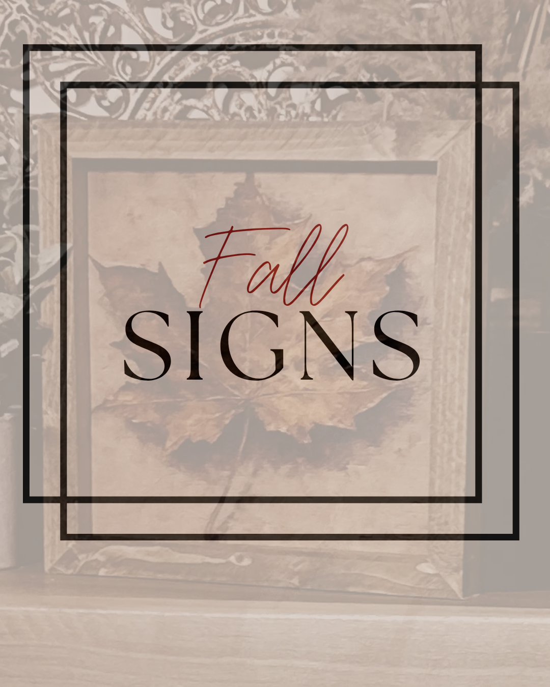 Fall Signs