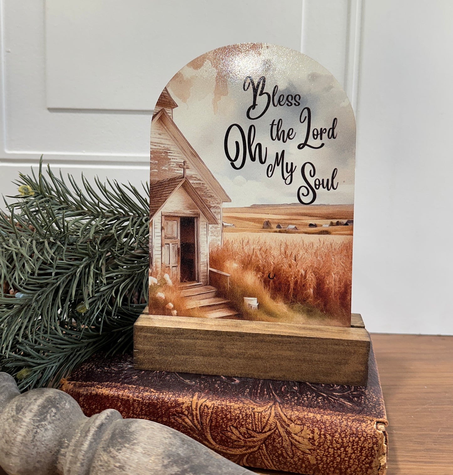 Bless the Lord Oh My Soul Farmhouse Tabletop Sign | Handmade Christian Home Decor
