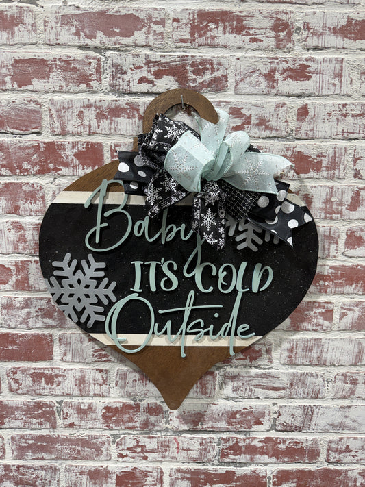 Baby It's Cold Outside doorhanger