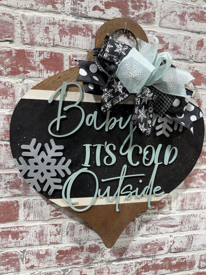 Baby It's Cold Outside doorhanger