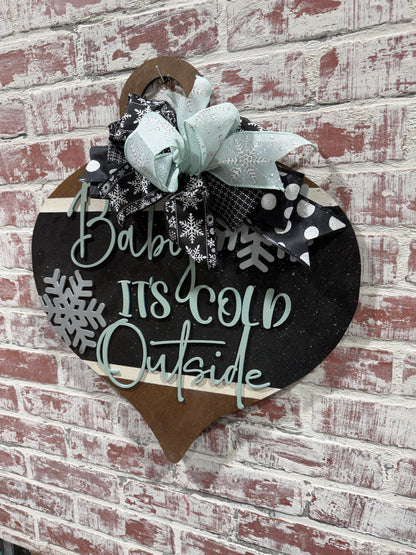 Baby It's Cold Outside doorhanger