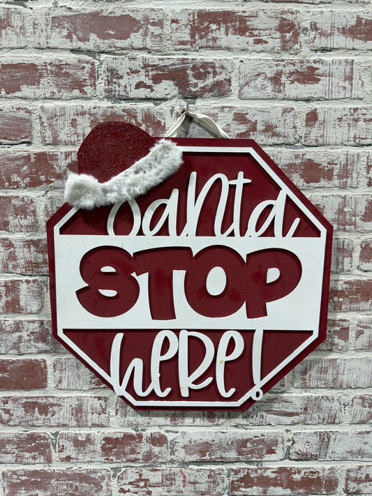 Santa Stop Here Christmas doorhanger