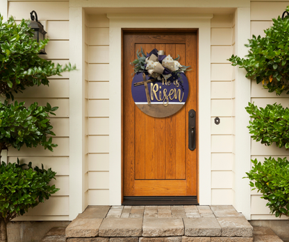 He is Risen Easter door hanger