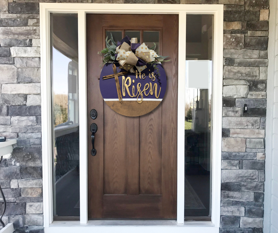 He is Risen Easter door hanger