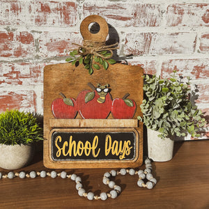 Interchangeable decor, Farmhouse breadboard, School days, teacher gift, Personalized gift, farmhouse sign,