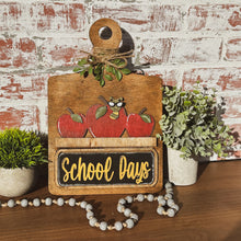 Load image into Gallery viewer, Interchangeable decor, Farmhouse breadboard, School days, teacher gift, Personalized gift, farmhouse sign,