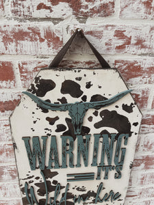 Western style door hanger.