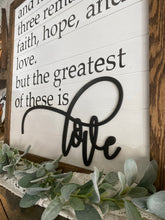 Load image into Gallery viewer, The greatest of these is Love laser cut wood wall decor