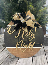 Load image into Gallery viewer, O holy night sign